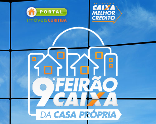 Nono Feirão Caixa da Casa Própria em Curitiba será no Marumby Expo Center, no fim de semana dos dias 17, 18 e 19 de maio